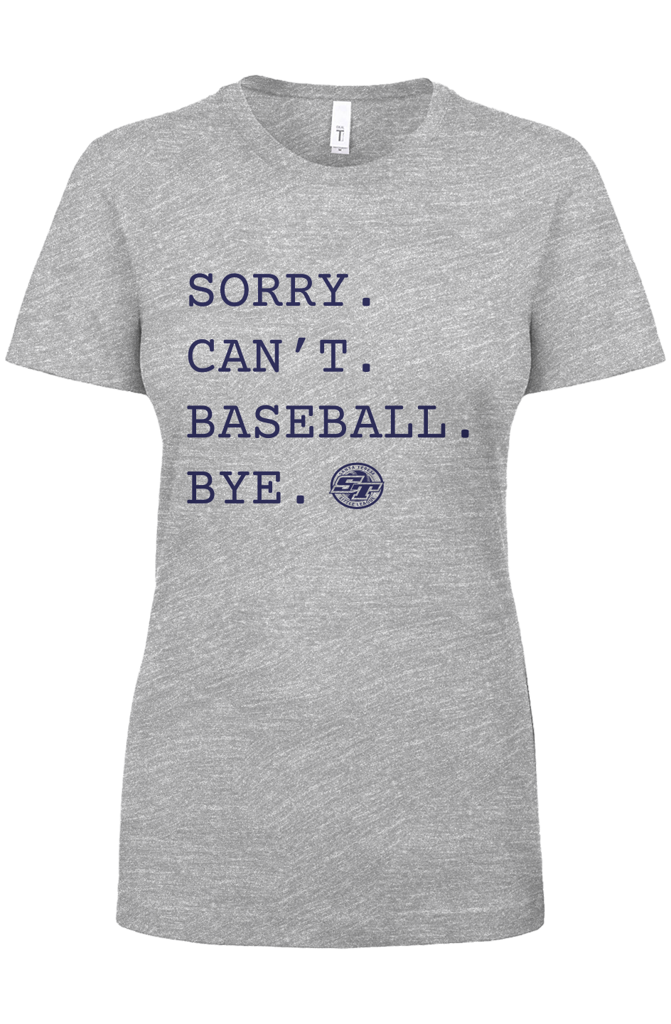 Women's Santa Teresa Baseball Sorry (ST) Ideal Crew